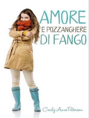 cover image of Amore e pozzanghere di fango
